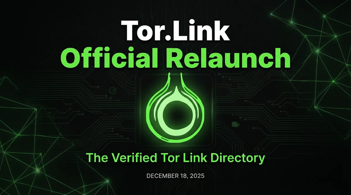 Tor.Link Official Relaunch: The Verified Tor Link Directory
